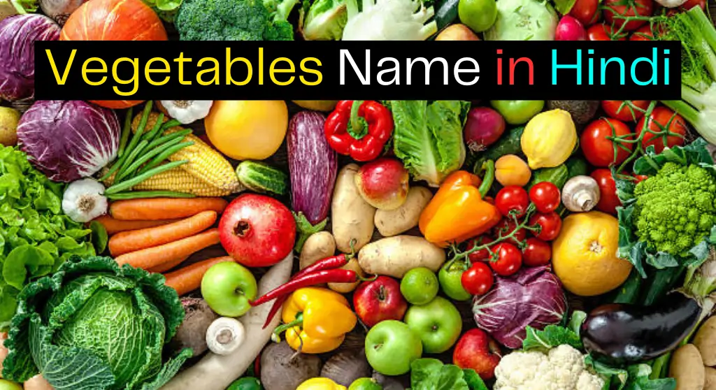 Vegetables Name in Hindi and English