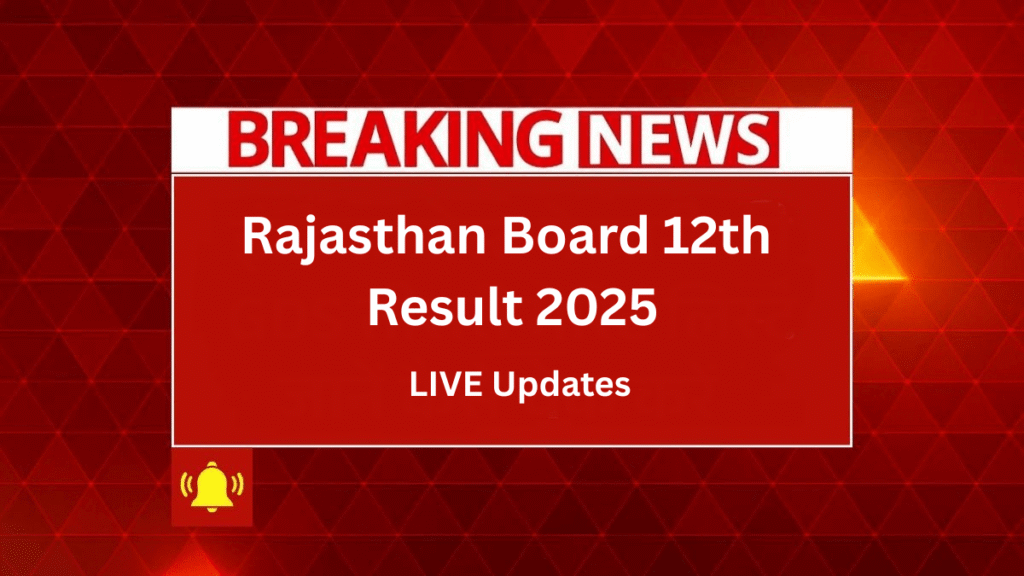 Rajasthan Board 12th Result Rajasthan Board 12th Result